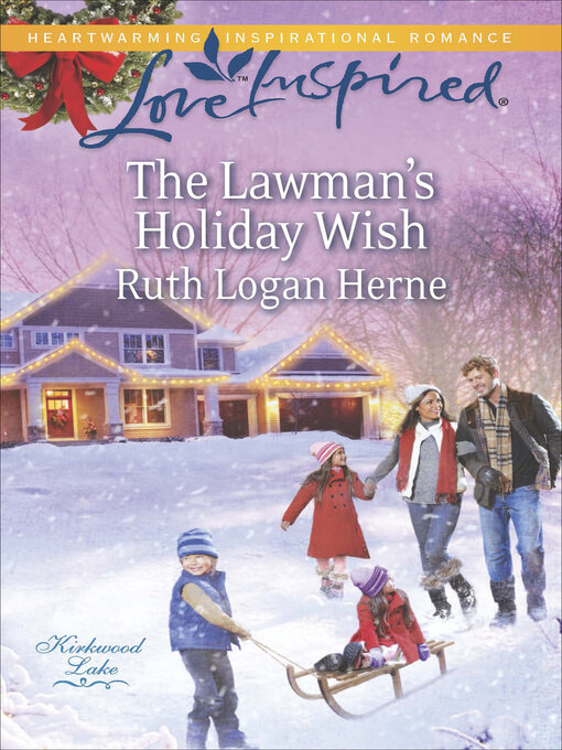 Title details for The Lawman's Holiday Wish by Ruth Logan Herne - Available